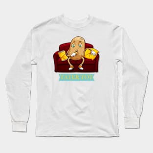 tater tot in the couch Long Sleeve T-Shirt